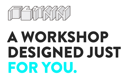 Workshop for Startups designed just for you