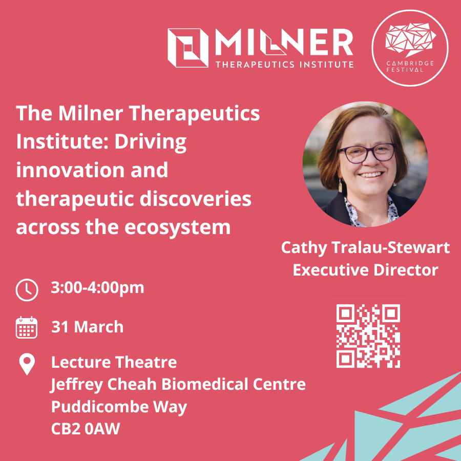 Milner Therapeutics Institute: Driving innovation and therapeutic discoveries across the ecosystem