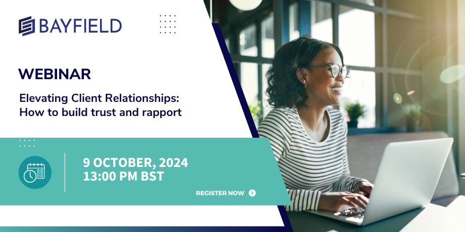 Elevating Client Relationships: How to build trust and rapport