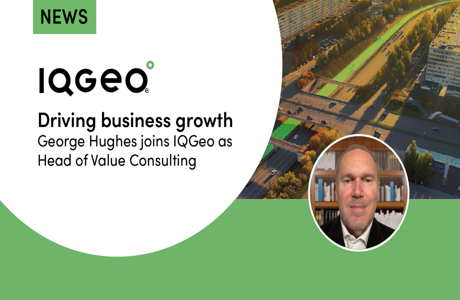 Banner announces arrival of George Hughes as Head of Value Consulting at IQGeo.
