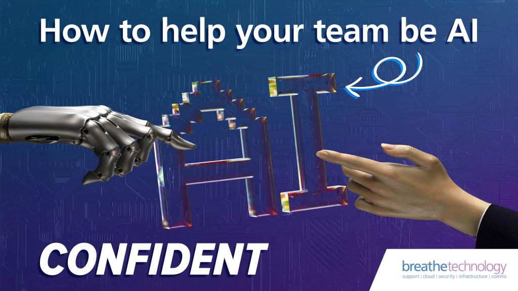 how to help your team be Ai confident