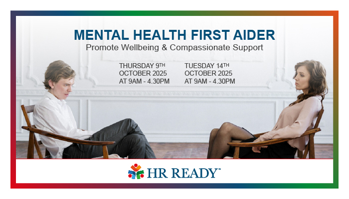 Mental Health First Aid Training Course run by HR Ready and delivered by Promote Mental Health