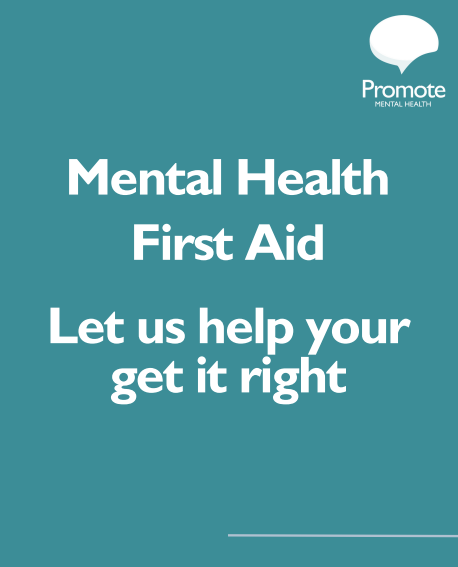 Mental Health First Aid - Let us help you get it right