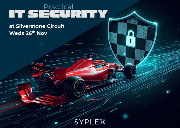Practical IT Security at Silverstone by Syplex