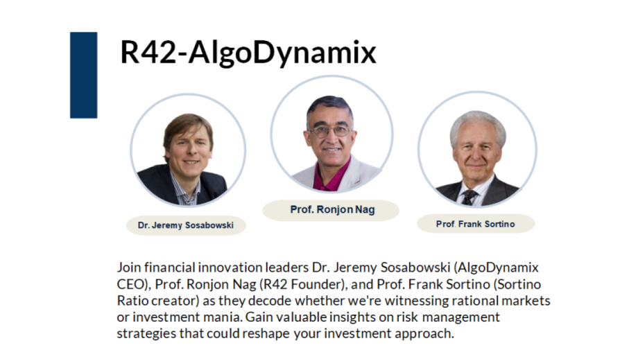 R42-AlgoDynamix: Markets or Mania (special edition event!)
