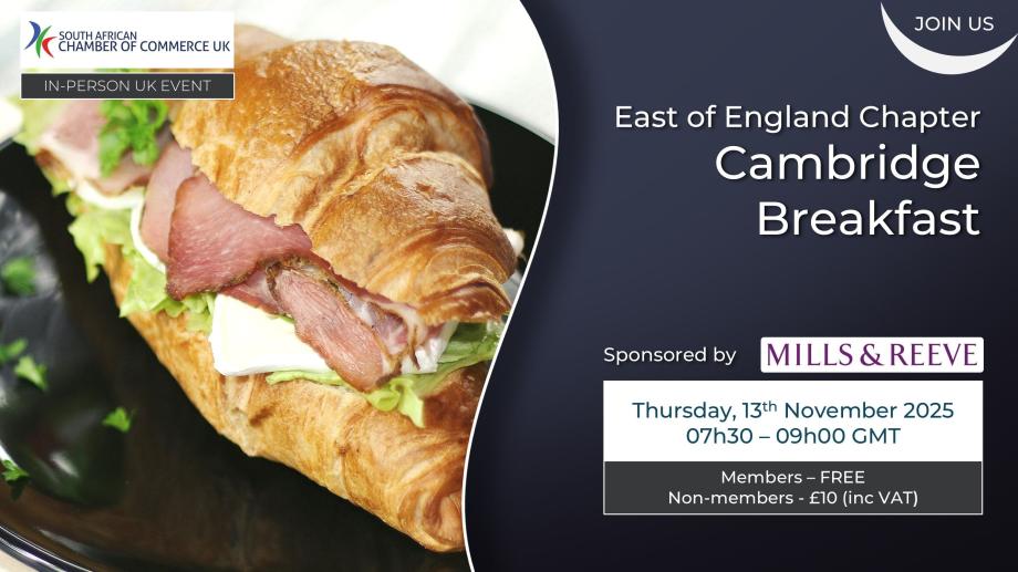 Event banner for the South African Chamber of Commerce UK Cambridge Breakfast, sponsored by Mills & Reeve, on Thursday 13 November 2025 from 07:30 to 08:55. Free for members, £10 for non-members.