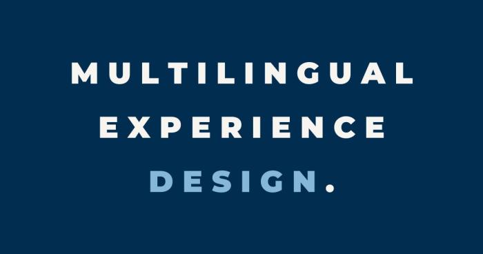 I ran a short sprint on multilingual experience design.