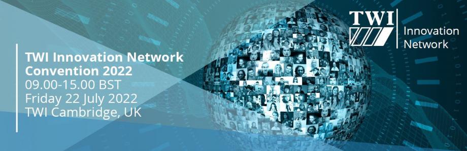 TWI Innovation Network Annual Convention 2022