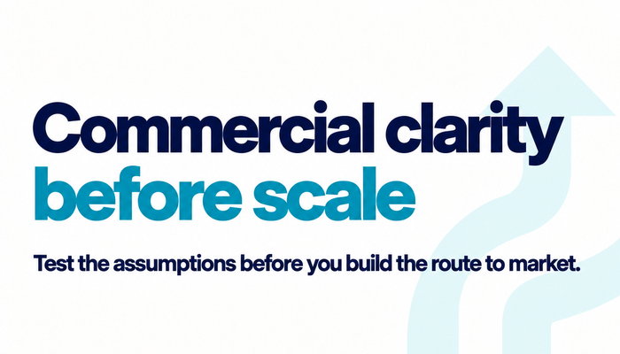 Create commercial clarity before scaling your business