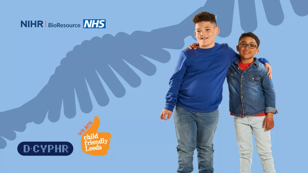 Blue graphic with two children standing wearing dark blue tops, smiling at the camera with their arms on each other's shoulders. D-CYPHR logo and child friendly Leeds logo is on the left-hand side of the image near the bottom. The NIHR BioResource and NHS logos sit at the top on the lefthand side.