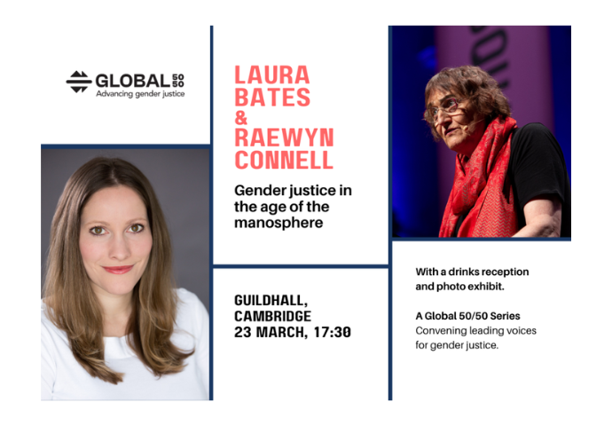 Event poster for 'gender justice in the age of the manosphere' featuring Laura Bates and Raewyn Connell on 23 March 2026, at the Guildhall, Cambridge.