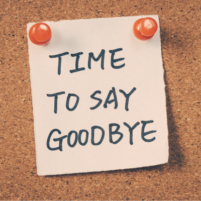 Post it note saying time to say goodbye