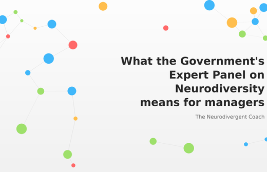 The Neurodivergent Coach graphic titled What the Government's Expert Panel on Neurodiversity Means for Managers.