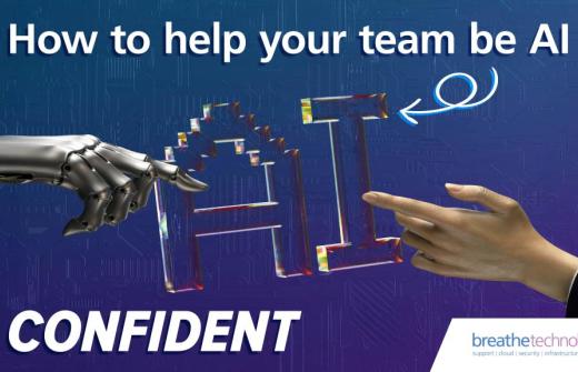 how to help your team be Ai confident
