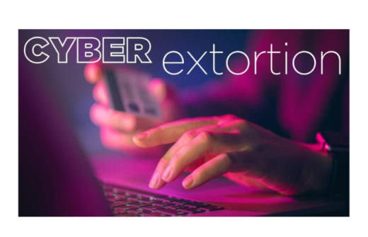 CyberCrime, Cyber Extortion, Ransomware