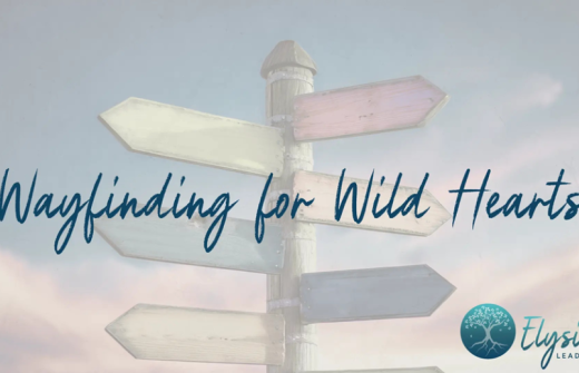 Signpost with wayfinding for wild hearts writing