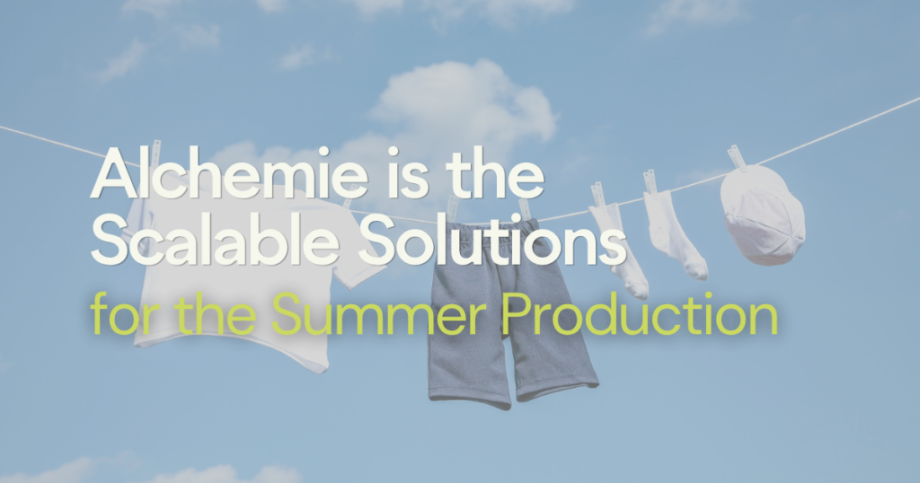 Alchemie is the Scalable Solutions for the Summer Production