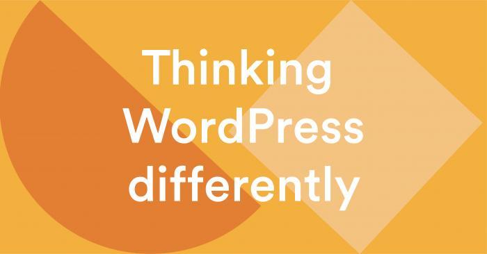 Thinking WordPress differently banner