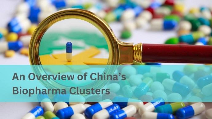 An Overview of China’s Biopharma Clusters