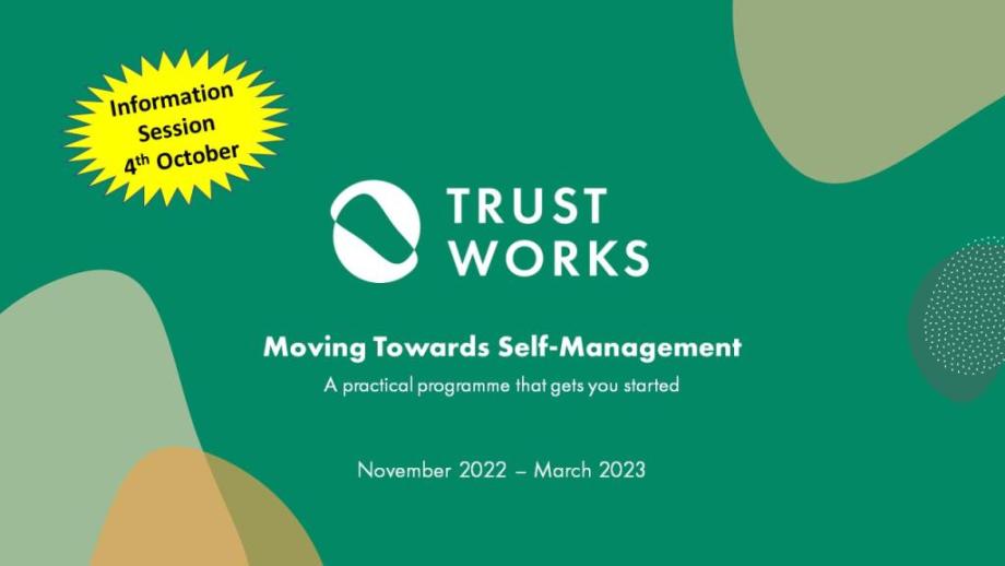 Moving Towards Self-Management programme - Information Session on 4 Oct 2022