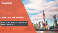 Crayfish.io banner: 'How to do business in China post Covid'