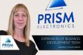 Mary Wells joins Prism Electronics as a Customer Account Manager.
